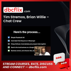 Brian Willie – Chat Crew, download, downloadbusinesscourse, drive, fast, free, google, mega, rapidgator, torrent Tim Stremos