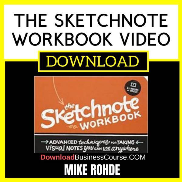 Mike Rohde The Sketchnote Workbook Video FREE DOWNLOAD