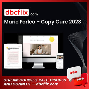 Marie Forleo – Copy Cure 2023 free downoad, dbcflix, dbcflix.com, storedbc.com, downloadbusinesscourse, mega, google drive