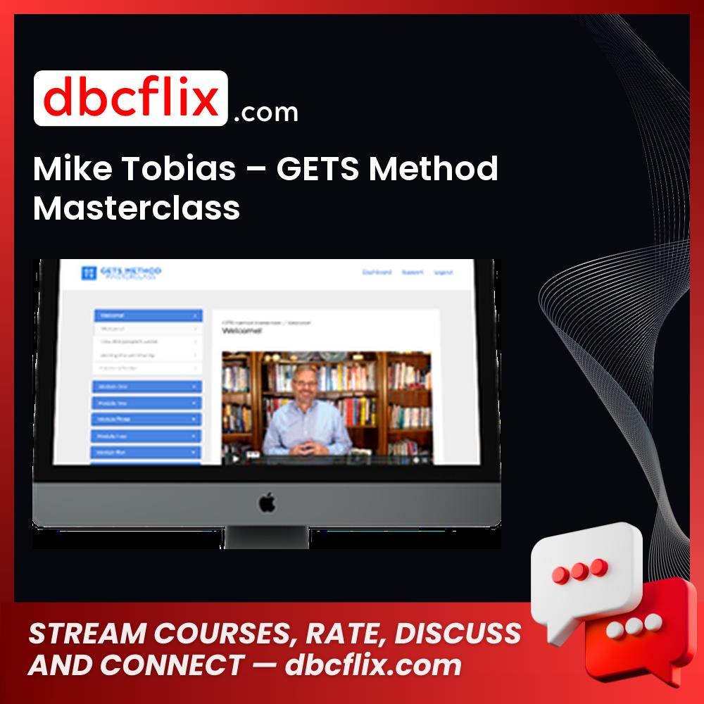 Mike Tobias Gets Method Masterclass FREE DOWNLOAD