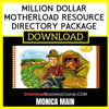 Monica Main Million Dollar Motherload Resource Directory Package 2016 FREE DOWNLOAD