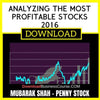 Mubarak Shah Penny Stock Trading Analyzing The Most Profitable Stocks 2016 FREE DOWNLOAD