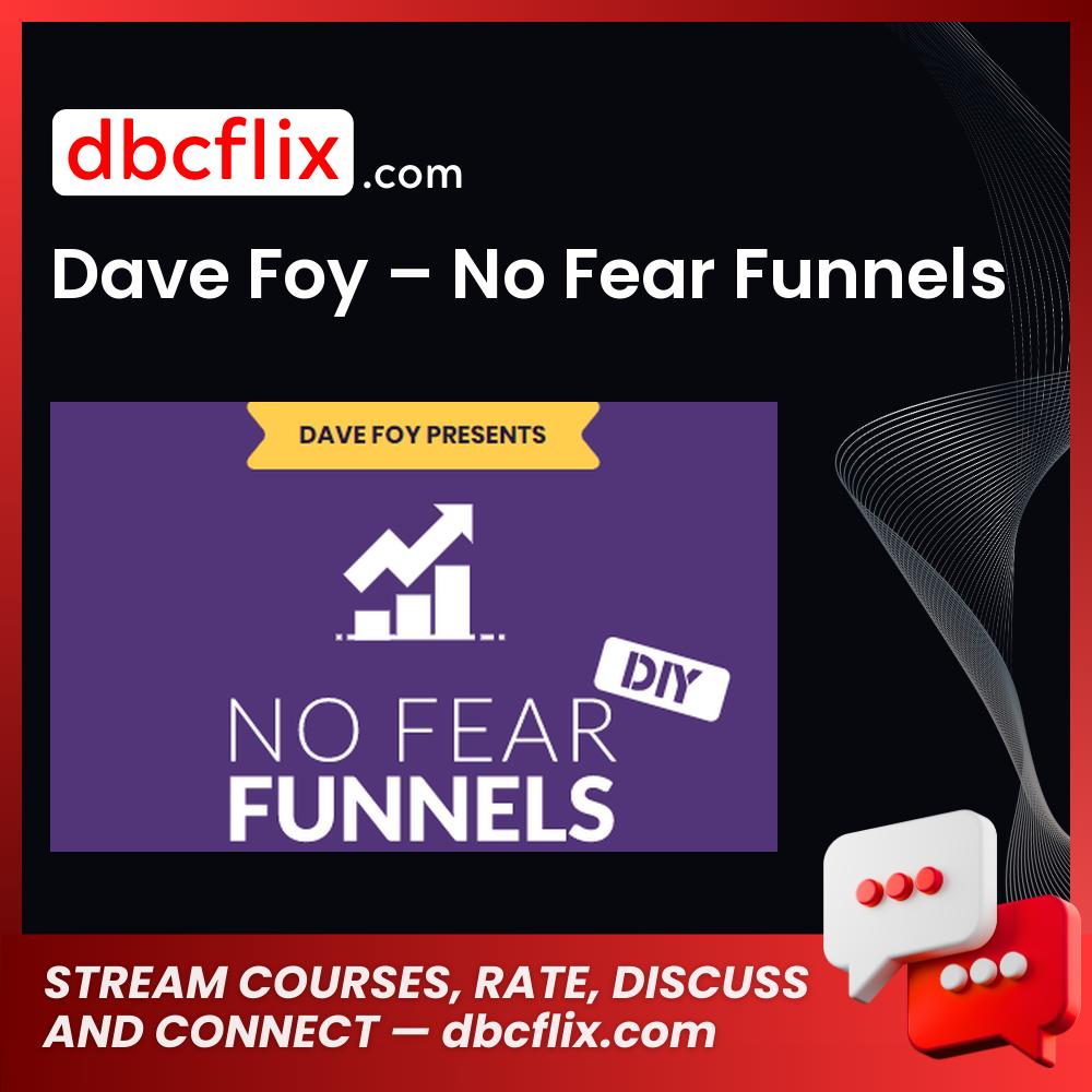 Dave Foy – No Fear Funnels, download, downloadbusinesscourse, free, google drive, mega, rapidgator