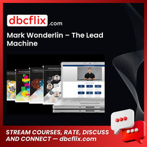 Mark Wonderlin The Lead Machine FREE DOWNLOAD