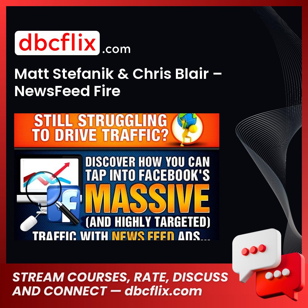 Matt Stefanik Chris Blair Newsfeed Fire FREE DOWNLOAD