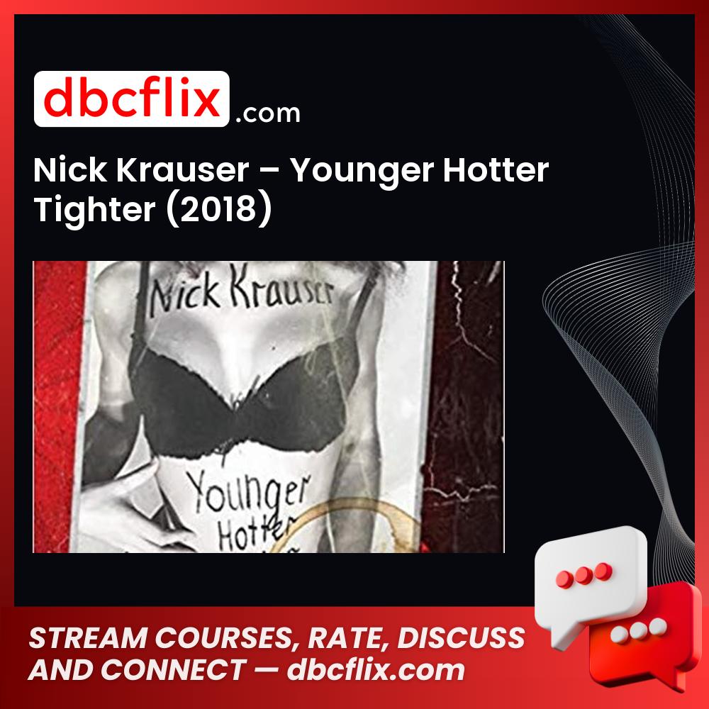 (2018) download, #nick #krauser #younger #hotter #tighter #(2018) download #free #mega #googledrivenick, free, google drive, hotter, krauser, mega, tighter, younger
