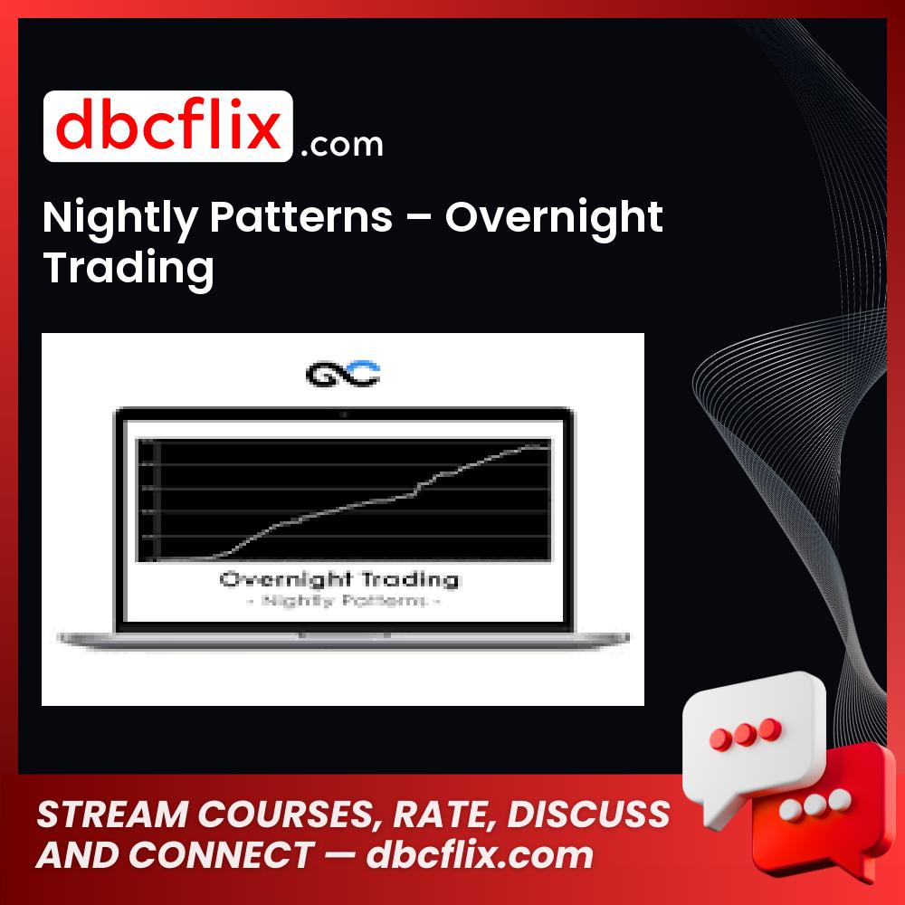 download, downloadbusinesscourse, drive, fast, free, google, mega, Nightly Patterns – Overnight Trading, rapidgator, torrent