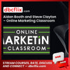 Aidan Booth And Steve Clayton Online Marketing Classroom FREE DOWNLOAD