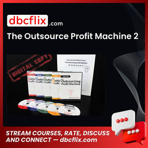 The Outsource Profit Machine 2 FREE DOWNLOAD