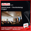 download, downloadbusinesscourse, drive, fast, free, google, Grace Lever – The Workshop Project, mega, rapidgator, torrent