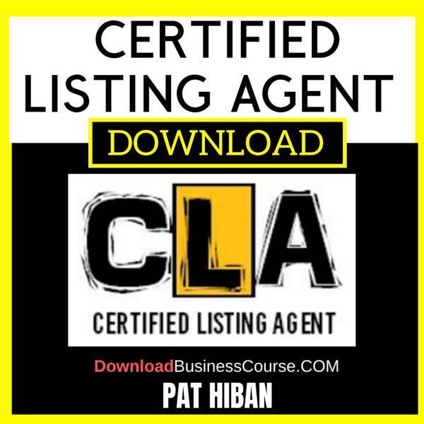 Pat Hiban Certified Listing Agent FREE DOWNLOAD