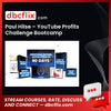 Paul Hilse – YouTube Profits Challenge Bootcamp free downoad, dbcflix, dbcflix.com, storedbc.com, downloadbusinesscourse, mega, google drive