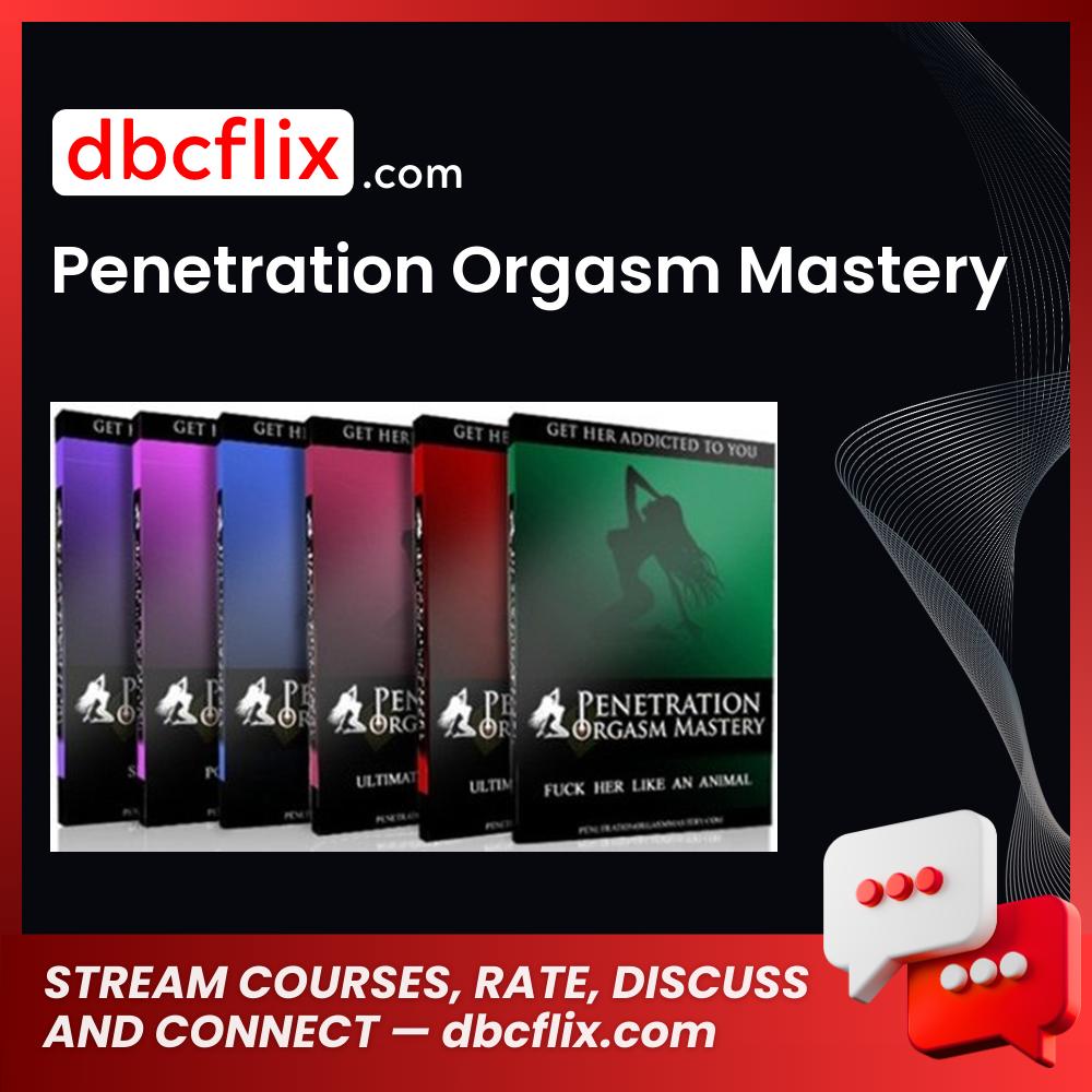 #penetration #orgasm #mastery download #free #mega #googledrivepenetration, free, google drive, mastery download, mega, Orgasm