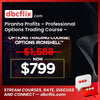 Piranha Profits – Professional Options Trading Course – Options Ironshell free downoad, dbcflix, dbcflix.com, storedbc.com, downloadbusinesscourse, mega, google drive