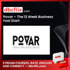 download, downloadbusinesscourse, drive, fast, free, google, mega, Povar – The 12 Week Business Fast Start, rapidgator, torrent
