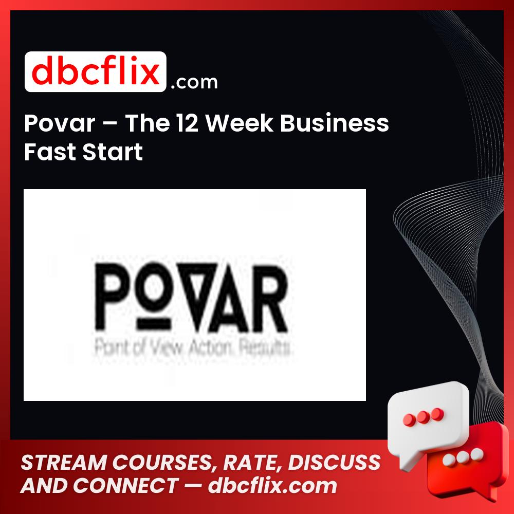 download, downloadbusinesscourse, drive, fast, free, google, mega, Povar – The 12 Week Business Fast Start, rapidgator, torrent