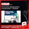 download, downloadbusinesscourse, drive, fast, free, google, mega, Price Action Manipulation Course Level 1 – Piranha Profits, rapidgator, torrent