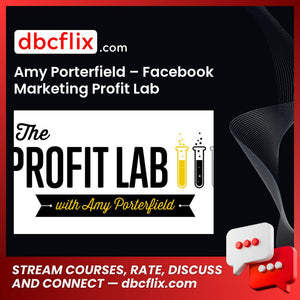 Amy Porterfield Facebook Marketing Profit Lab FREE DOWNLOAD