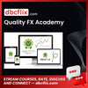 Academy, FX, Quality, Quality FX Academy