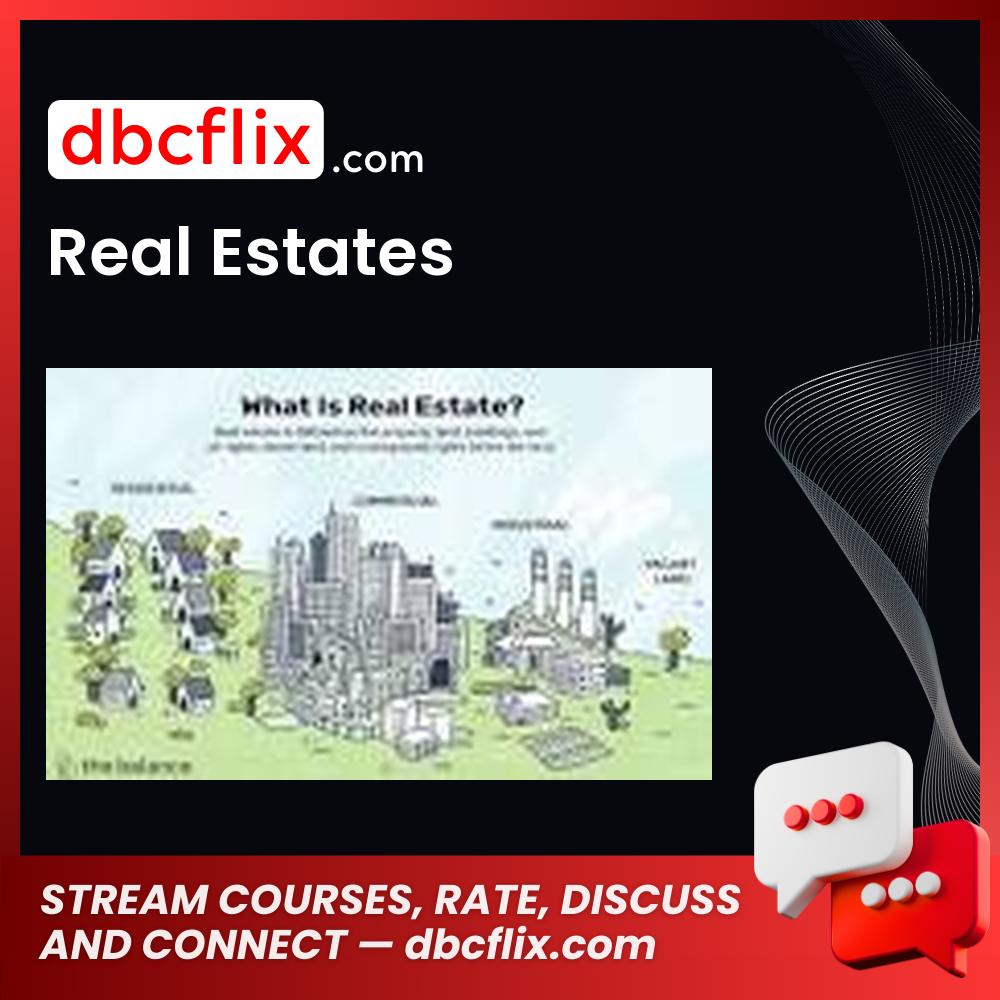 Real Estates free downoad, dbcflix, dbcflix.com, storedbc.com, downloadbusinesscourse, mega, google drive