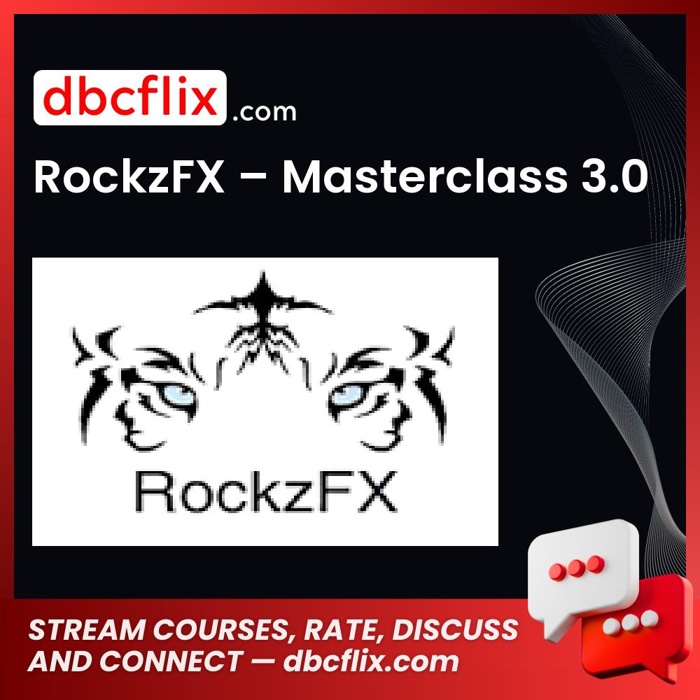 download, downloadbusinesscourse, free, google drive, mega, rapidgator, RockzFX – Masterclass 3.0