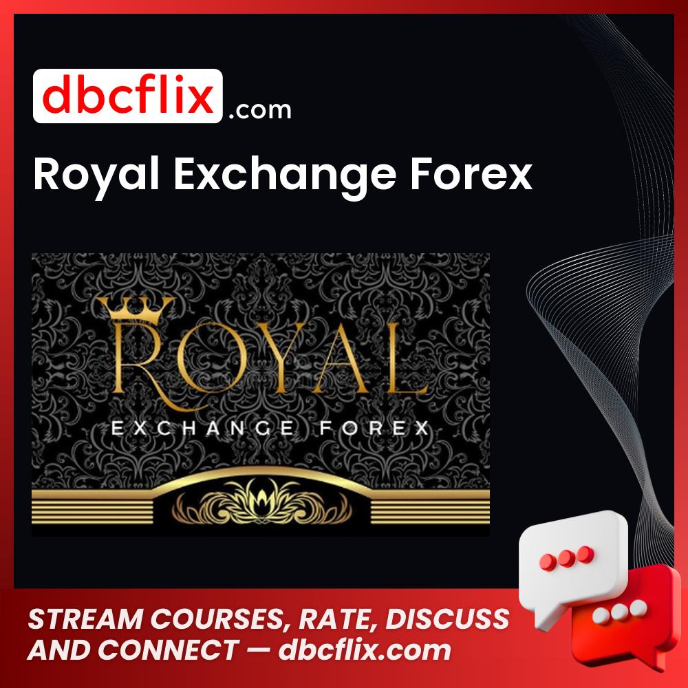 download, downloadbusinesscourse, drive, fast, free, google, mega, rapidgator, Royal Exchange Forex, torrent