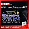Gkic Super Conference 2017 FREE DOWNLOAD