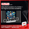 Mike Balmaceda Ty Cohen Six Figure Success Academy FREE DOWNLOAD