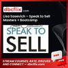 Lisa Sasevich – Speak to Sell Masters + Bootcamp free downoad, dbcflix, dbcflix.com, storedbc.com, downloadbusinesscourse, mega, google drive