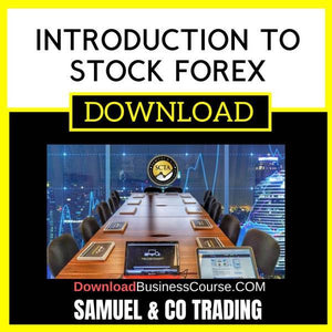 Samuel & Co Trading Introduction To Stock Forex FREE DOWNLOAD