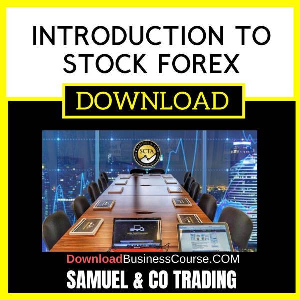 Samuel & Co Trading Introduction To Stock Forex FREE DOWNLOAD