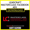 Scott Oldford Leadcraft Masterclass Facebook Ads FREE DOWNLOAD