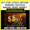 Scott Paton & joan Kaylor Eft For Stock Option Trading Success Making More Money FREE DOWNLOAD