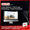 Scott Oldford – The 5-Day Marketing + Sales Workshop free downoad, dbcflix, dbcflix.com, storedbc.com, downloadbusinesscourse, mega, google drive