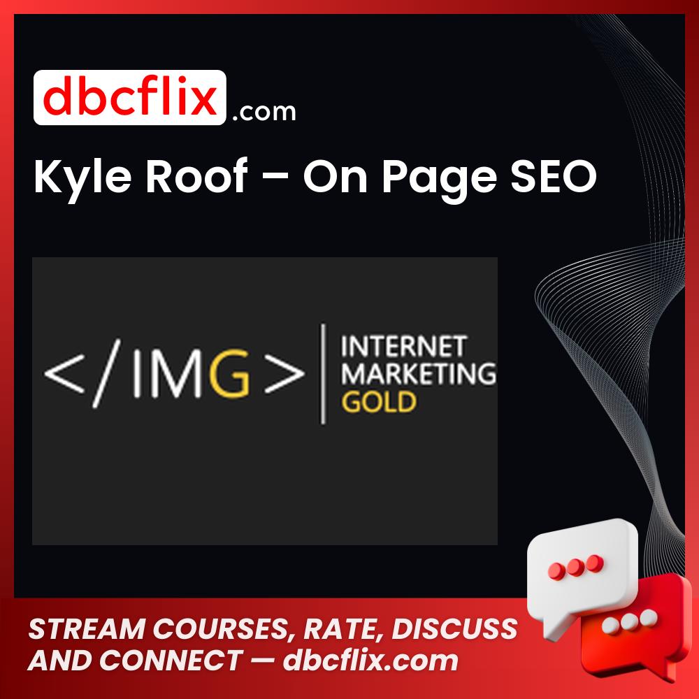 Kyle Roof On Page SEO FREE DOWNLOAD