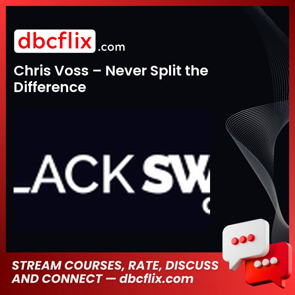 Chris, Difference, never, Split, The, Voss