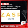 Depesh Mandalia – 7-Figure Facebook Ads Playbook free downoad, dbcflix, dbcflix.com, storedbc.com, downloadbusinesscourse, mega, google drive
