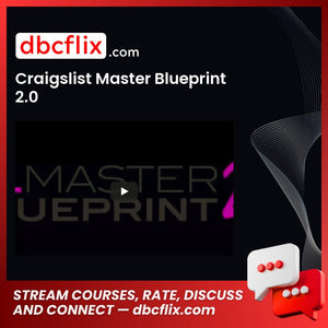 Craigslist Master Blueprint 2.0 free downoad, dbcflix, dbcflix.com, storedbc.com, downloadbusinesscourse, mega, google drive