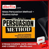 Mass Persuasion Method – Bushra Azhar free downoad, dbcflix, dbcflix.com, storedbc.com, downloadbusinesscourse, mega, google drive