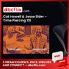 Cat Howell & Jesse Elder – Time Piercing 101 free downoad, dbcflix, dbcflix.com, storedbc.com, downloadbusinesscourse, mega, google drive