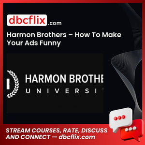 download, downloadbusinesscourse, free, google drive, Harmon Brothers How To Make Your Ads Funny, mega, rapidgator