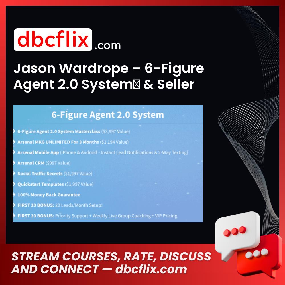 download, downloadbusinesscourse, free, google drive, Jason Wardrope – 6-Figure Agent 2.0 System & Seller Lead Mastery Course, mega, rapidgator