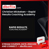 Christian Mickelsen Rapid Results Coaching Academy free download