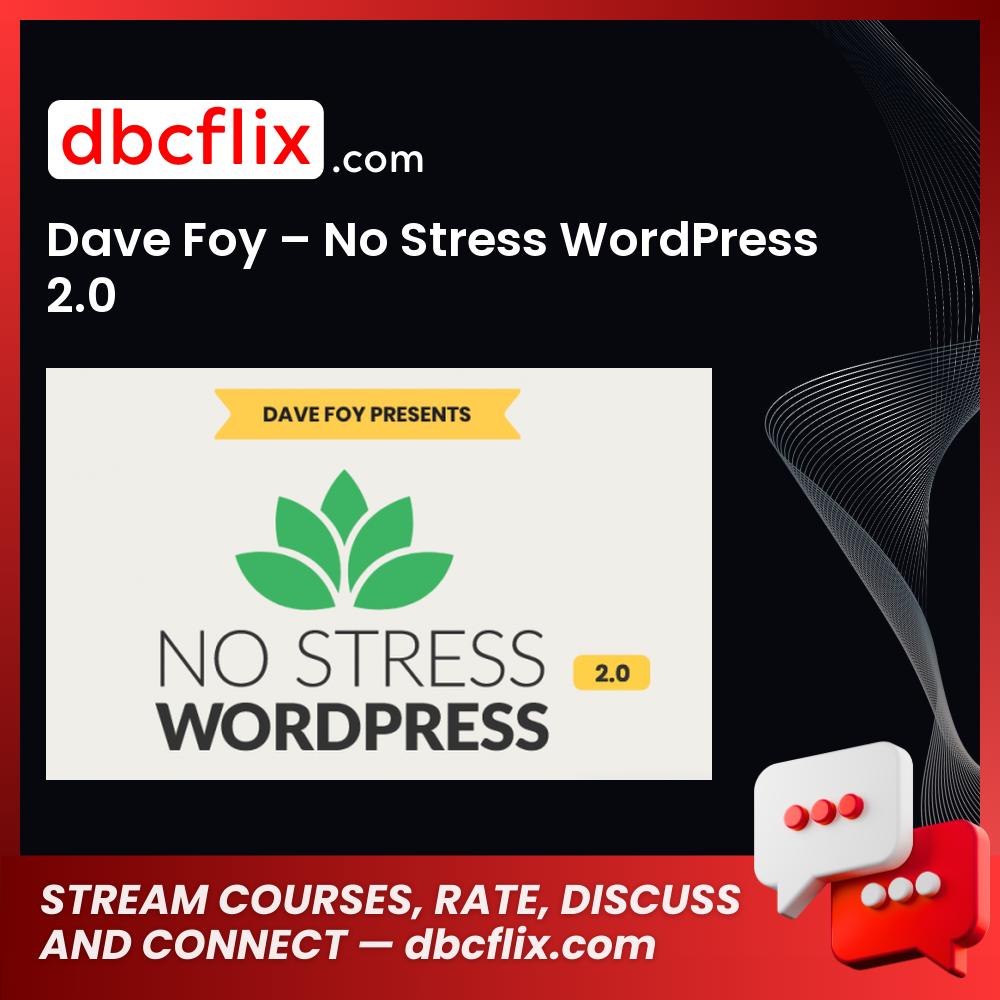 Dave Foy No Stress Wordpress 2.0