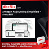 Amazon Accounting Simplified – Anna Hill free downoad, dbcflix, dbcflix.com, storedbc.com, downloadbusinesscourse, mega, google drive