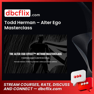 download, downloadbusinesscourse, drive, fast, free, google, mega, rapidgator, Todd Herman – Alter Ego Masterclass, torrent