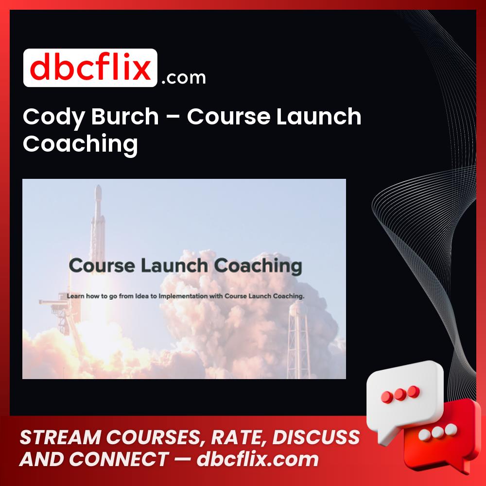 Cody Burch – Course Launch Coaching, download, downloadbusinesscourse, drive, fast, free, google, Jon Penberthy – Expert Accelerator, mega, rapidgator, torrent