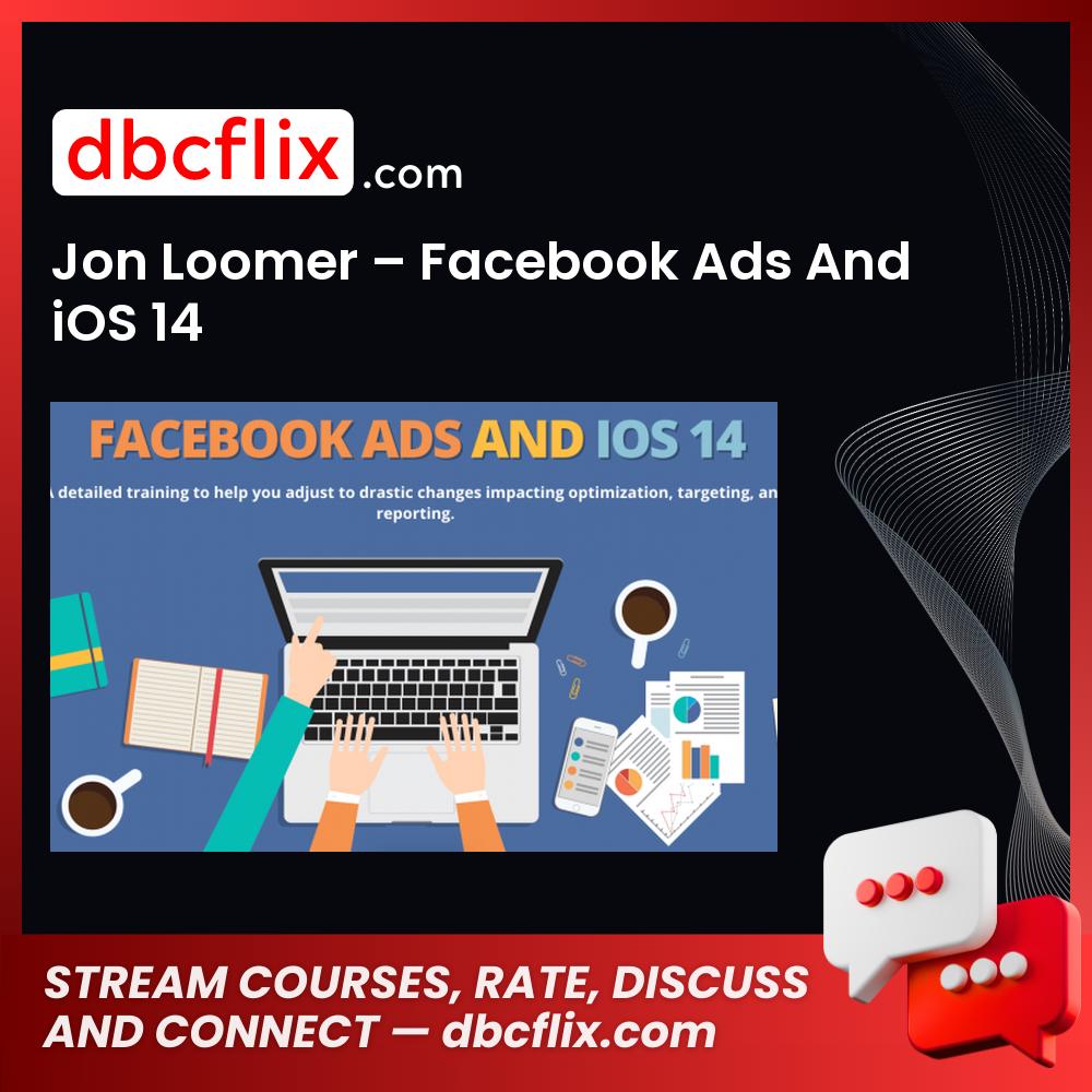 download, downloadbusinesscourse, drive, fast, free, google, Jon Loomer – Facebook Ads And iOS 14, mega, rapidgator, torrent