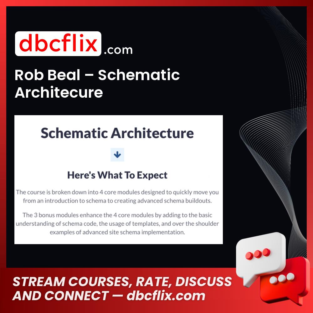 download, downloadbusinesscourse, drive, fast, free, google, mega, rapidgator, Rob Beal – Schematic Architecure, torrent