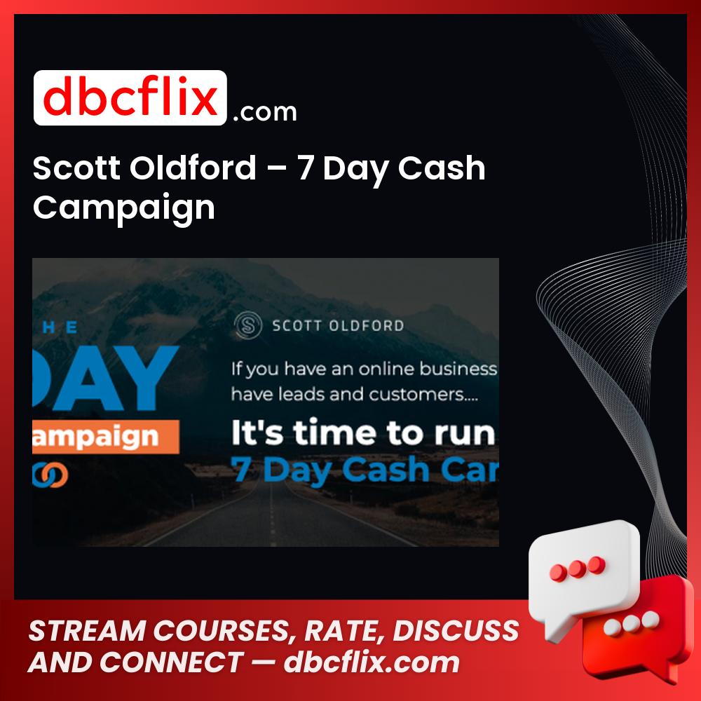 download, downloadbusinesscourse, drive, fast, free, google, mega, rapidgator, Scott Oldford – 7 Day Cash Campaign, torrent